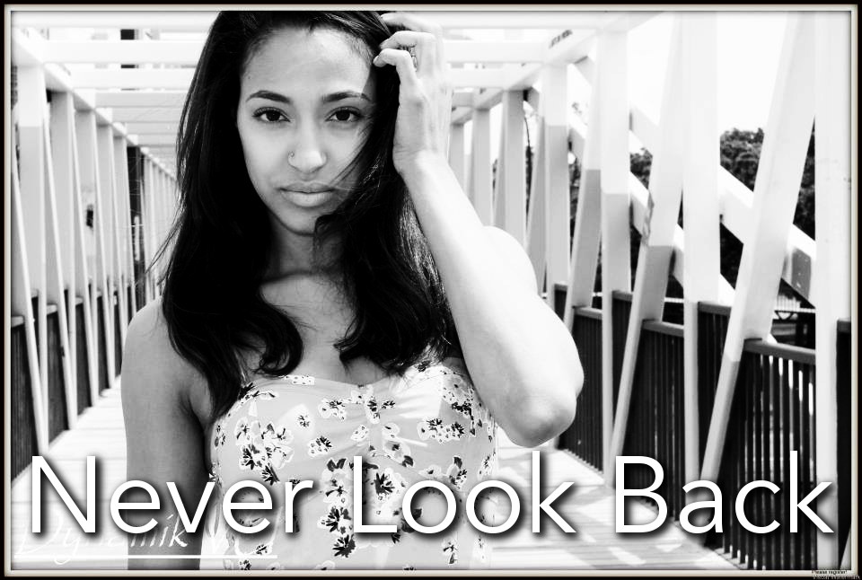 Never look back original song