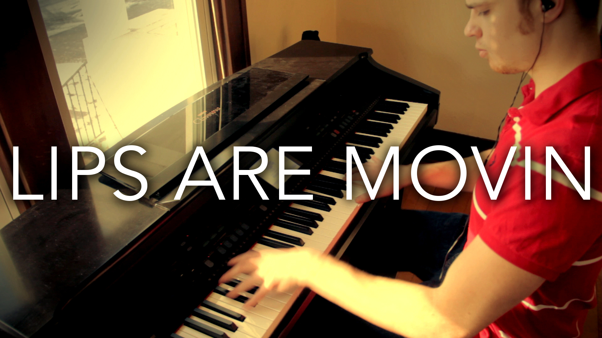 Lips are Movin Piano cover ThumbNAIL